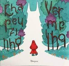 Livro Chapeuzinho Vermelho Autor Dnepwu (2016) [usado]