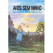 Livro Aves sem Ninho Autor Camargo, Célia Xavier (1997) [usado]