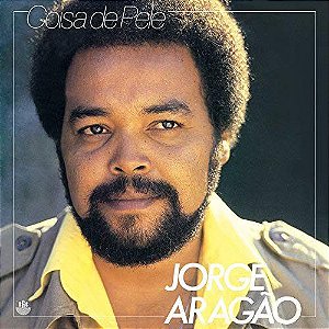 Cd Jorge Aragão - Coisa de Pele Interprete Jorge Aragão (1998) [usado]