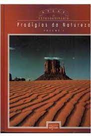Livro Prodígios da Natureza- Volume 1 Autor Desconhecido (1992) [usado]