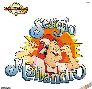 Disco de Vinil Sergio Mallandro - Oradukapeta Interprete Sergio Mallandro (1988) [usado]