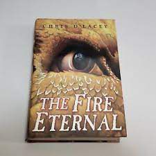 Livro The Fire Eternal Autor D''lacey, Chris (2007) [usado]