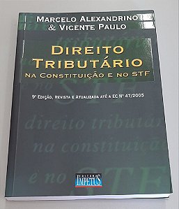 Livro Direito Tributário na Constituiçao e no Stf Autor Alexandrino, Marcelo (2005) [usado]