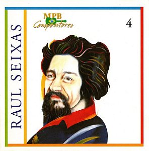 Cd Raul Seixas - Mpb Compositores Interprete Raul Seixas (1997) [usado]
