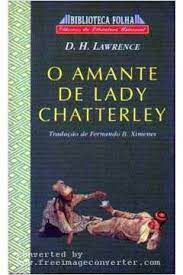Livro o Amante de Lady Chatterley Autor Lawrence, D.h. (1998) [usado]