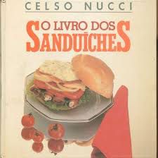 Livro Livro dos Sanduíches, o Autor Nucci, Celso (1988) [usado]