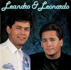 Disco de Vinil Leandro & Leonardo - Leandro & Leonardo Interprete Leandro & Leonardo (1991) [usado]