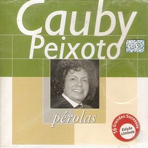 Cd Cauby Peixoto - Pérolas Interprete Cauby Peixoto (2000) [usado]
