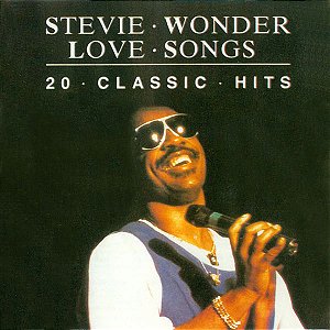Cd Stevie Wonder ‎- Love Songs: 20 Classic Hits Interprete Stevie Wonder (1995) [usado]