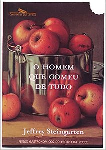 Livro Homem que Comeu de Tudo, o Autor Steingarten, Jeffrey (2000) [usado]