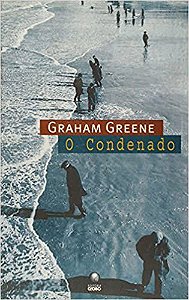 Livro Condenado, o Autor Greene, Graham (2003) [usado]