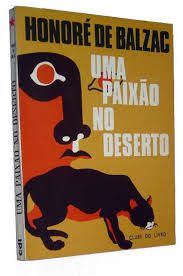 Livro Uma Paixão no Deserto Autor Balzac, Honoré de (1976) [usado]