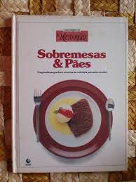 Livro Sobremesas e Pães- Curso Práticos de Microondas Autor Desconhecido [usado]