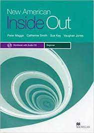 Livro New American Inside Out- Workbook With- Beginner Autor Maggs, Peter (2008) [usado]