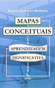 Livro Mapas Conceituais e Aprendizagem Significativa Autor Moreira, Marco Antonio (2010) [seminovo]