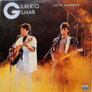 Disco de Vinil Gilberto & Gilmar - Luz do Amanhecer Interprete Gilberto & Gilmar (1987) [usado]