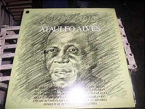 Disco de Vinil Ataulfo Alves - a Voz de Ataulfo Alves Interprete Ataulfo Alves (1981) [usado]