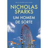Livro um Homem de Sorte Autor Sparks, Nicholas (2018) [usado]