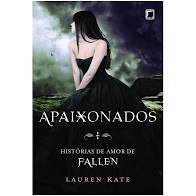 Livro Apaixonados - Histórias de Amor de Fallen Autor Kate, Lauren [novo]