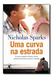 Livro Uma Curva na Estrada Autor Sparks, Nicholas (2014) [usado]