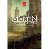 Livro a Tormenta de Espadas - as Crônicas de Gelo e Fogo Livro Três Autor Martin, George R.r. (2015) [usado]