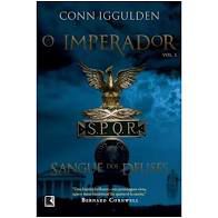 Livro Sangue dos Deuses: o Imperador Vol. 5 Autor Iggulden, Conn (2014) [usado]