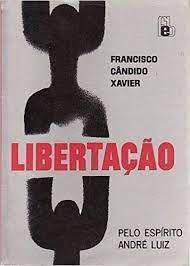 Livro Libertação Autor Xavier, Francisco Cândido (1996) [usado]