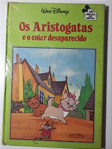 Livro os Aristogatas e o Colar Desaparecido Autor Walt Disney (1982) [usado]