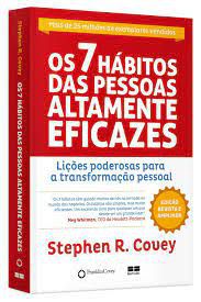 Livro os 7 Hábitos das Pessoas Altamente Eficazes Autor Covey, Stephen R. (2021) [usado]
