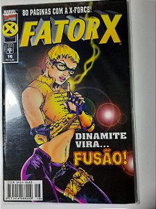 Gibi Fator X Nº 16 - Formatinho Autor Dinamite Vira... Fusão! (1998) [usado]