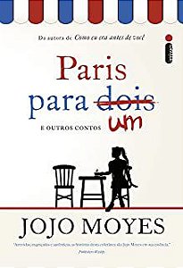 Livro Paris para um e Outros Contos Autor Moyes, Jojo (2017) [usado]