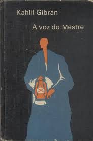 Livro Voz do Mestre, a Autor Gibran, Kahlil (1958) [usado]