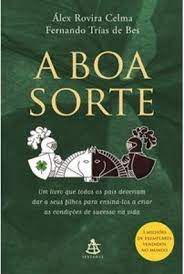 Livro Boa Sorte , a Autor Celma, Álex Rovira (2004) [usado]