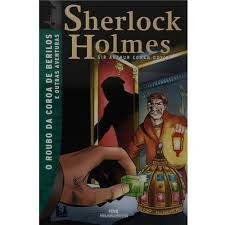 Livro Sherlock Holmes - Roubo da Coroa de Berilos e Outras Aventuras Autor Doyle, Sir Arthur Conan (2006) [usado]