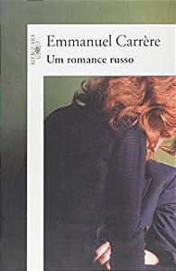 Livro um Romance Russo Autor Carrere, Emmanuel (2008) [usado]