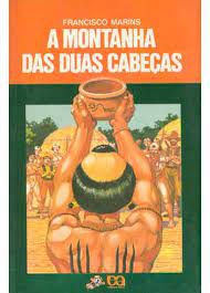 Livro Montanha das Duas Cabeças, a (série Vaga-lume) Autor Marins, Francisco (1988) [usado]