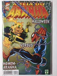 Gibi a Teia do Aranha N° 114 - Formatinho Autor Halloween Versus Homem-aranha (1999) [usado]