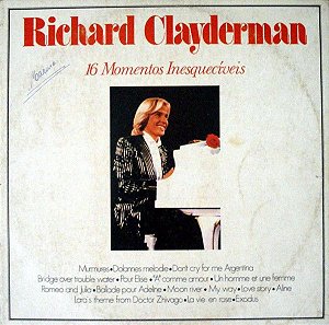 Disco de Vinil Richard Clayderman - 16 Momentos Inesquecíveis Interprete Richard Clayderman (1979) [usado]
