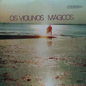Disco de Vinil os Violinos Mágicos - os Violinos Mágicos Vol1 Interprete Vários (1972) [usado]