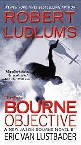 Livro The Bourne Objective Autor Lustbader, Eric Van (2010) [usado]