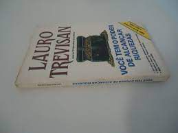 Livro Você Tem o Poder de Alcançar Riquezas Autor Trevisan, Lauro (1986) [usado]