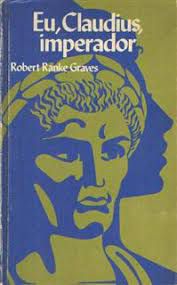 Livro Eu, Claudius, Imperador Autor Graves, Robert (1983) [usado]