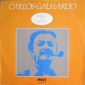 Disco de Vinil Carlos Galhardo - Jubileu de Ouro Interprete Carlos Galhardo (1983) [usado]