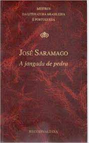 Livro Jangada de Pedra, a Autor Saramago, José (1980) [usado]