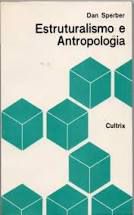 Livro Estruturalismo e Antropologia Autor Sperber, Dan (1968) [usado]