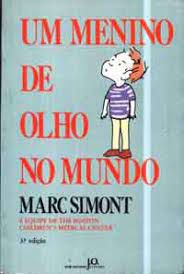 Livro um Menino de Olho no Mundo Autor Simont, Marc (1988) [usado]