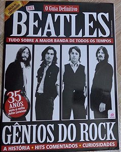 Revista The Beatles o Guia Definitivo Autor Genios do Rock (2015) [usado]