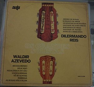 Disco de Vinil Dilermando Reis, Waldir Azevedo ‎– os Grandes Solistas Interprete Dilermando Reis & Waldir Azevedo [usado]