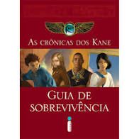 Livro as Crônicas dos Kane: Guia de Sobrevivência Autor Riordan, Rick (2012) [usado]