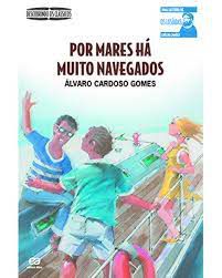 Livro por Mares Há Muito Navegados Autor Gomes, Álvaro Cardoso (2009) [usado]